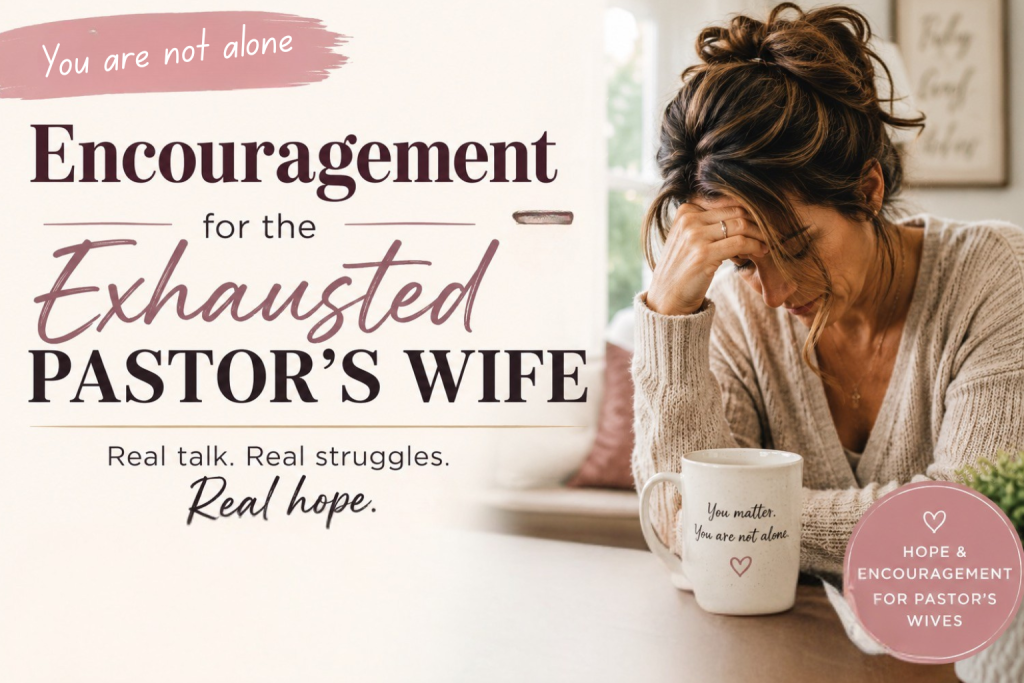 pastors wives encouragement